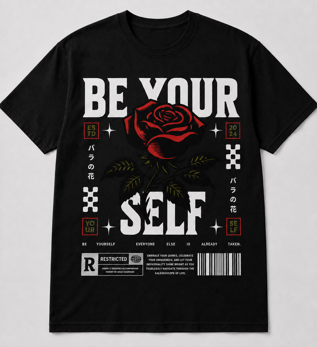 "Be Your Self" Shirt
